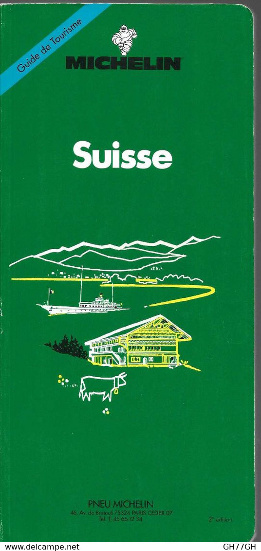 GUIDE MICHELIN SUISSE 1991 -guide De Tourisme - Michelin-Führer