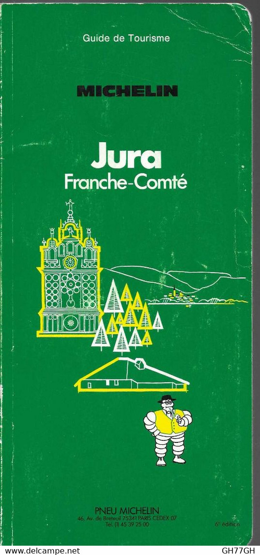 GUIDE VERT MICHELIN JURA FRANCHE-COMTE -1987 - Michelin-Führer