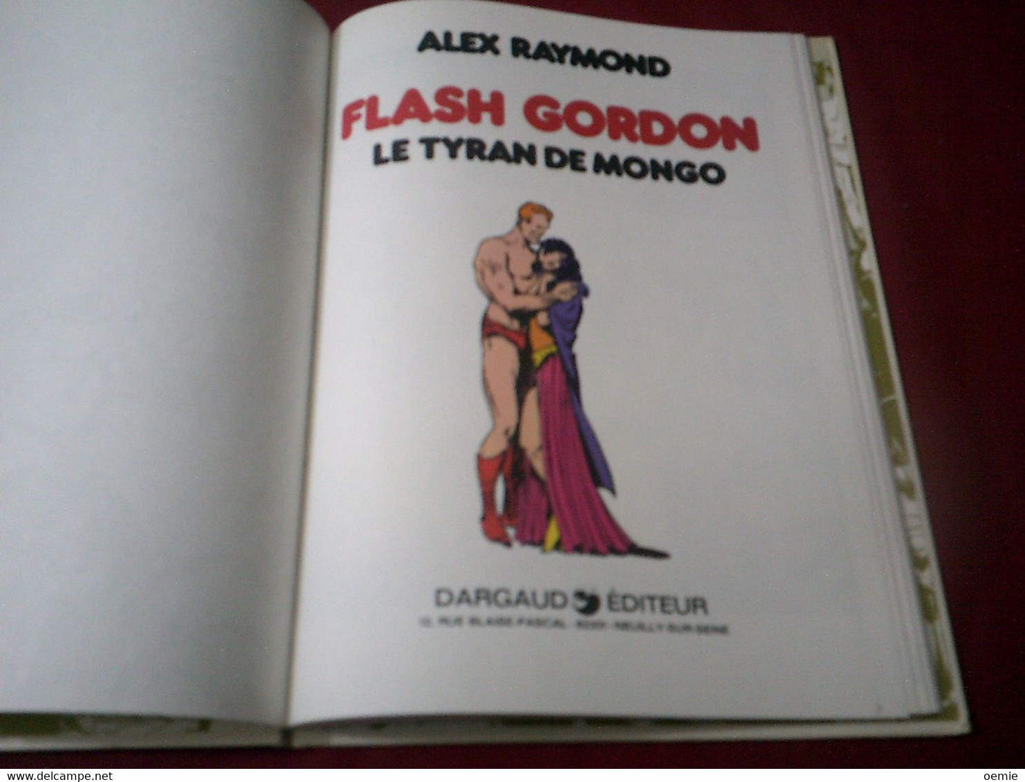 ALEX RAYMOND  / FLASH GORDON  LE TYRAN DE MONGO - Flash