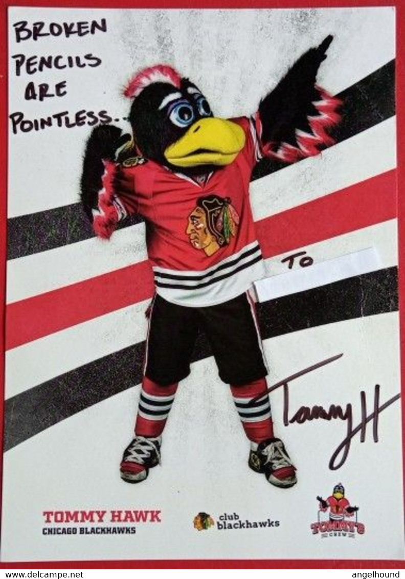 Tommy Blackhawk ( Mascot Of Chicago Ice Hocky Team Blackhawks ) - Handtekening