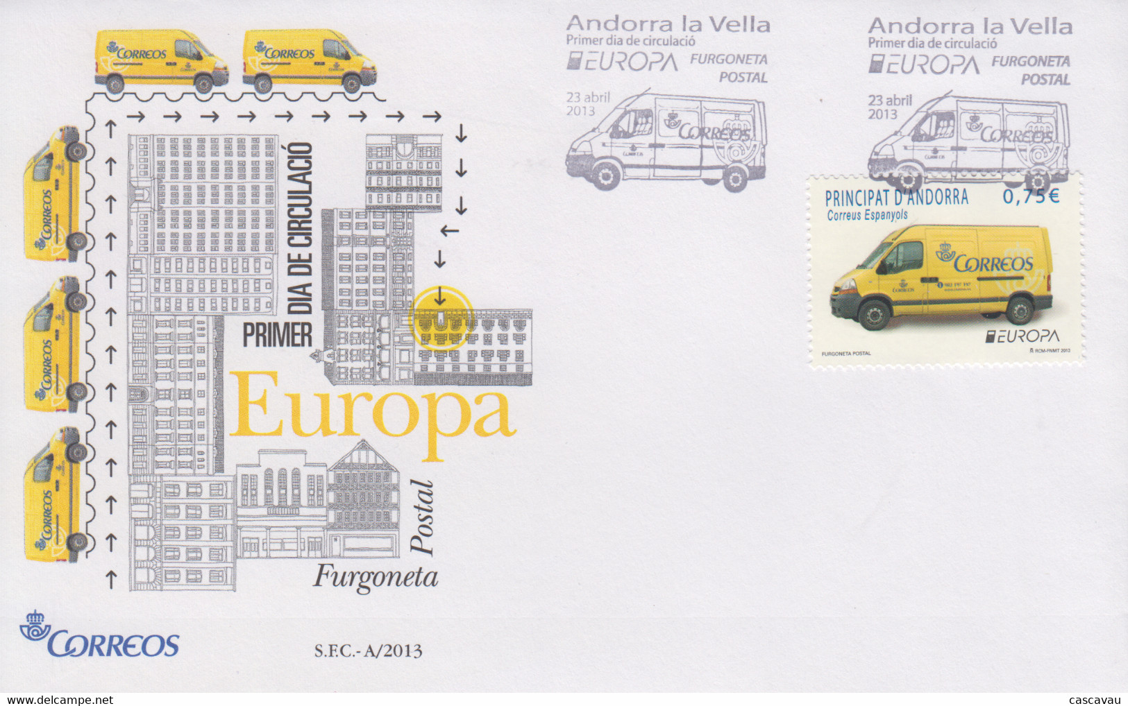 Enveloppe  FDC  1er   Jour    ANDORRE   ANDORRA    Bureaux  Espagnols   Véhicules  Postaux   EUROPA    2013 - 2013