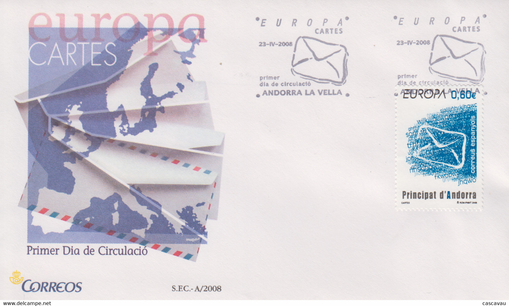 Enveloppe  FDC  1er  Jour   ANDORRE  ANDORRA   Ecriture  D'une  Lettre    EUROPA    2008 - 2008