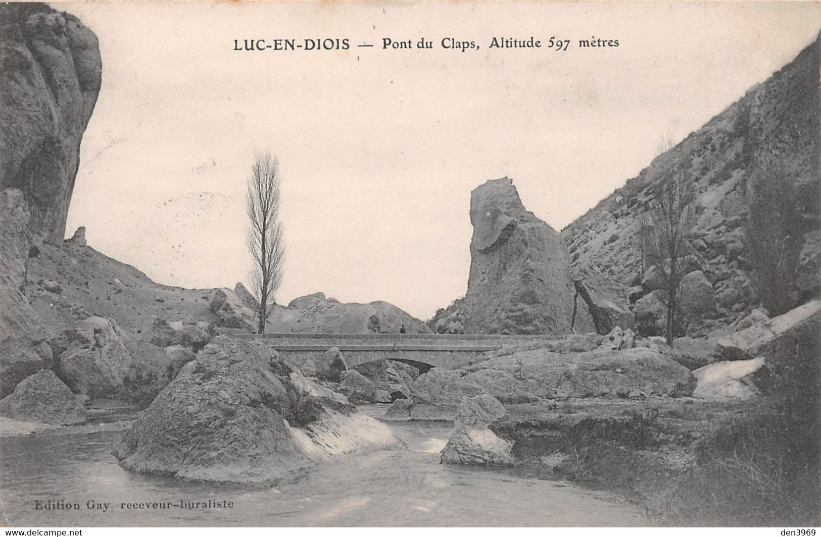 LUC-en-DIOIS (Drôme) - Pont Du Claps - Luc-en-Diois