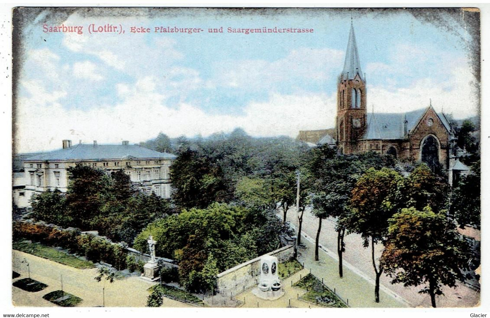 Saaarburg - Lothr. - Ecke Pfalzburger- Und Saargemünderstrasse - Feldpost 28-10-1915 - Lothringen