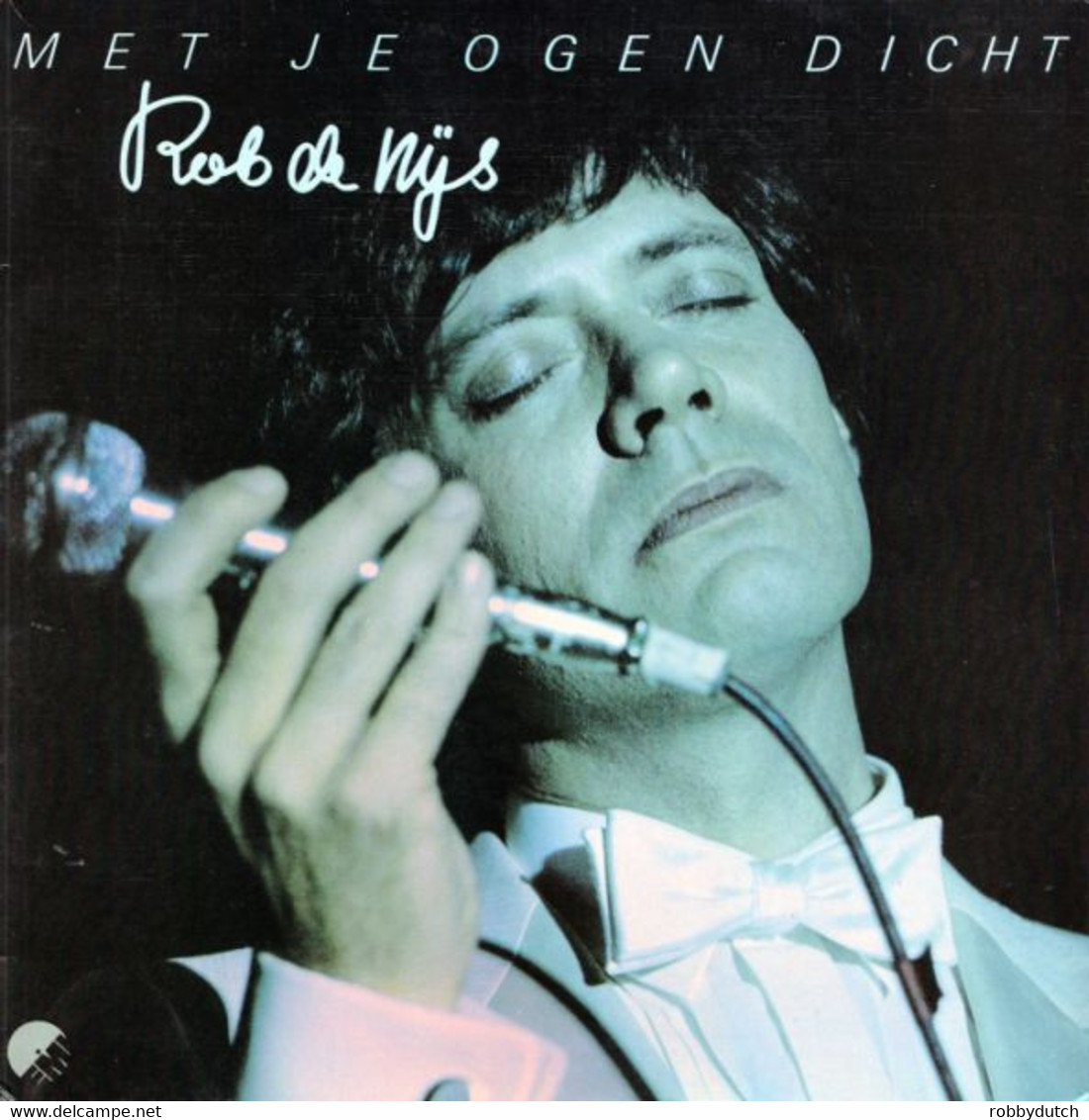 * LP *  ROB DE NIJS - MET JE OGEN DICHT (Holland 1979 EX!!!) - Autres - Musique Néerlandaise