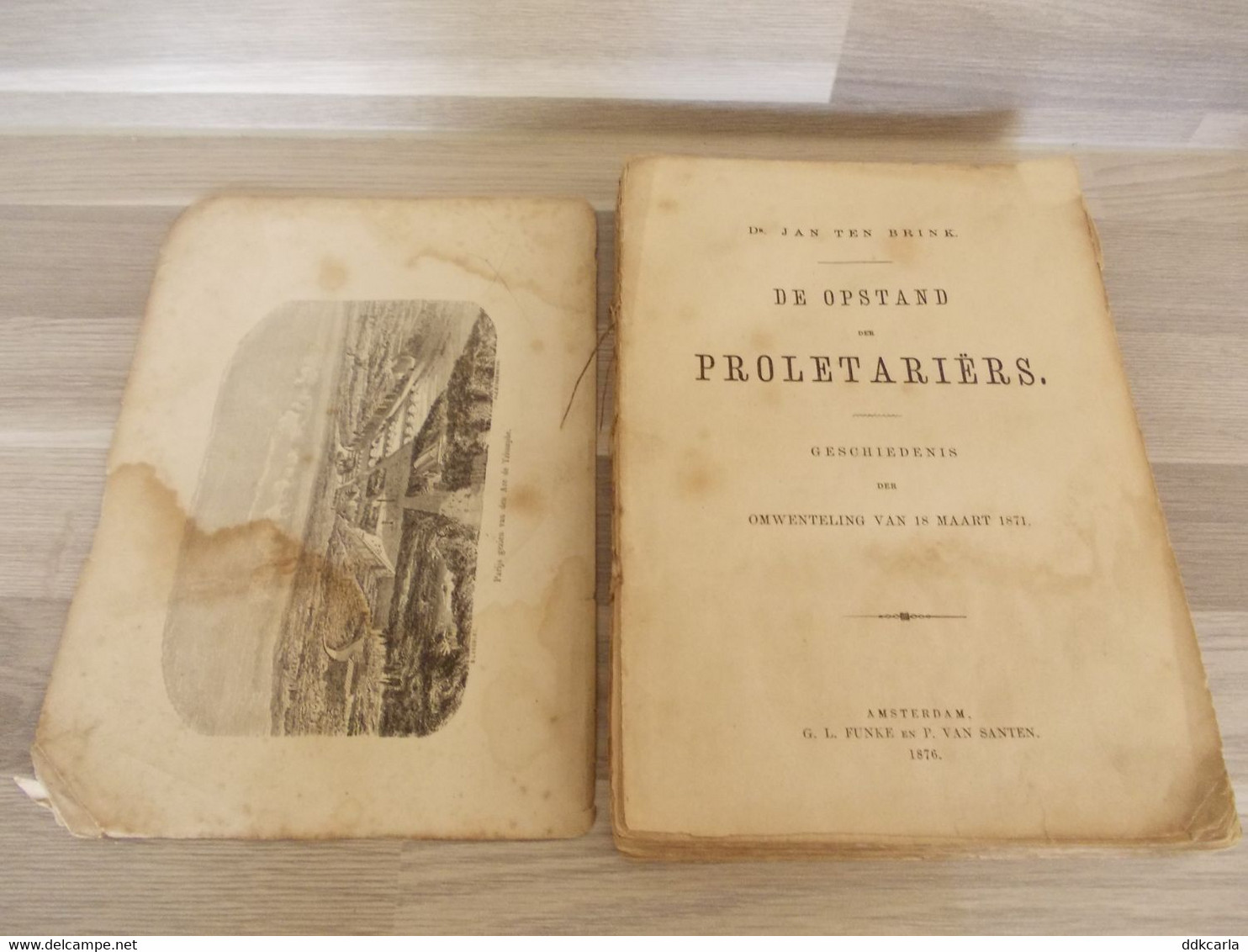 Boek 1876 - De Opstand Der Proletariërs - Geschiedenis Der Omwenteling Van 18 Maart 1871 - Oud