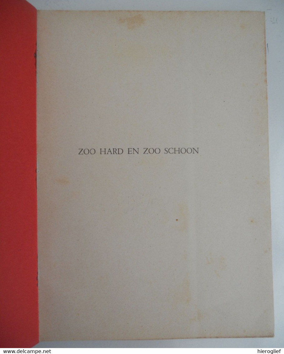 ZOO HARD EN ZOO SCHOON - Uit De Brieven Van Jeanne Vande Putte Ath Blankenberge Dichteres - War 1914-18