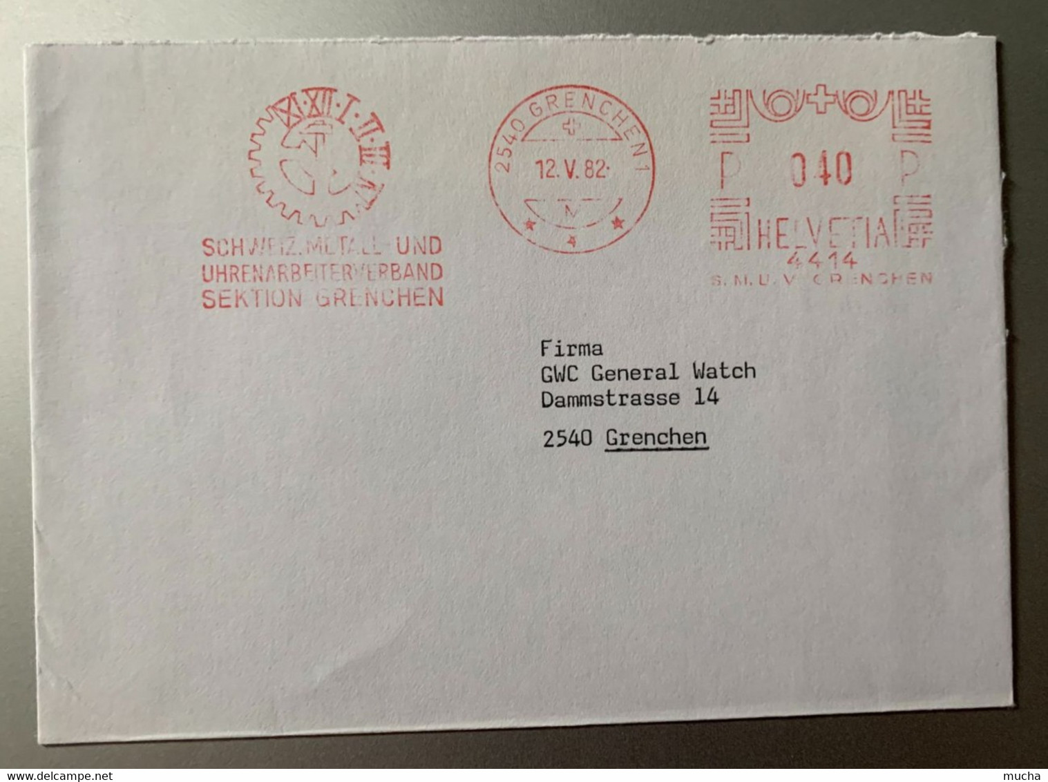 17886 -  Lettre Cachet Mécanique Rouge Schweiz. Metal Und Uhrenarbeiterverband Sektion Grenchen Grenchen 12.05.1982 - Horlogerie