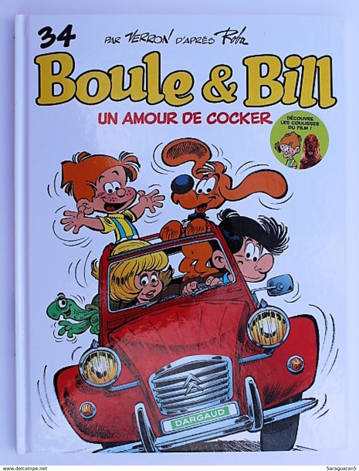 BD BOULE ET BILL - 34 - Un Amour De Cocker - EO 2013 - Boule Et Bill