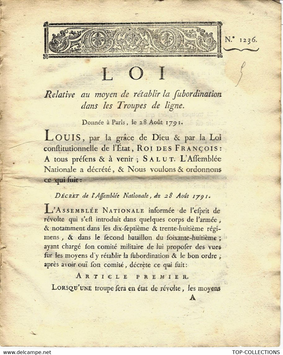 1791 REVOLUTION ARMEE REVOLTES INSUBORDINATION DANS LES TROUPES DE LIGNE : MOYENS DE LES REPRIMER VOIR HISTORIQUE - Wetten & Decreten