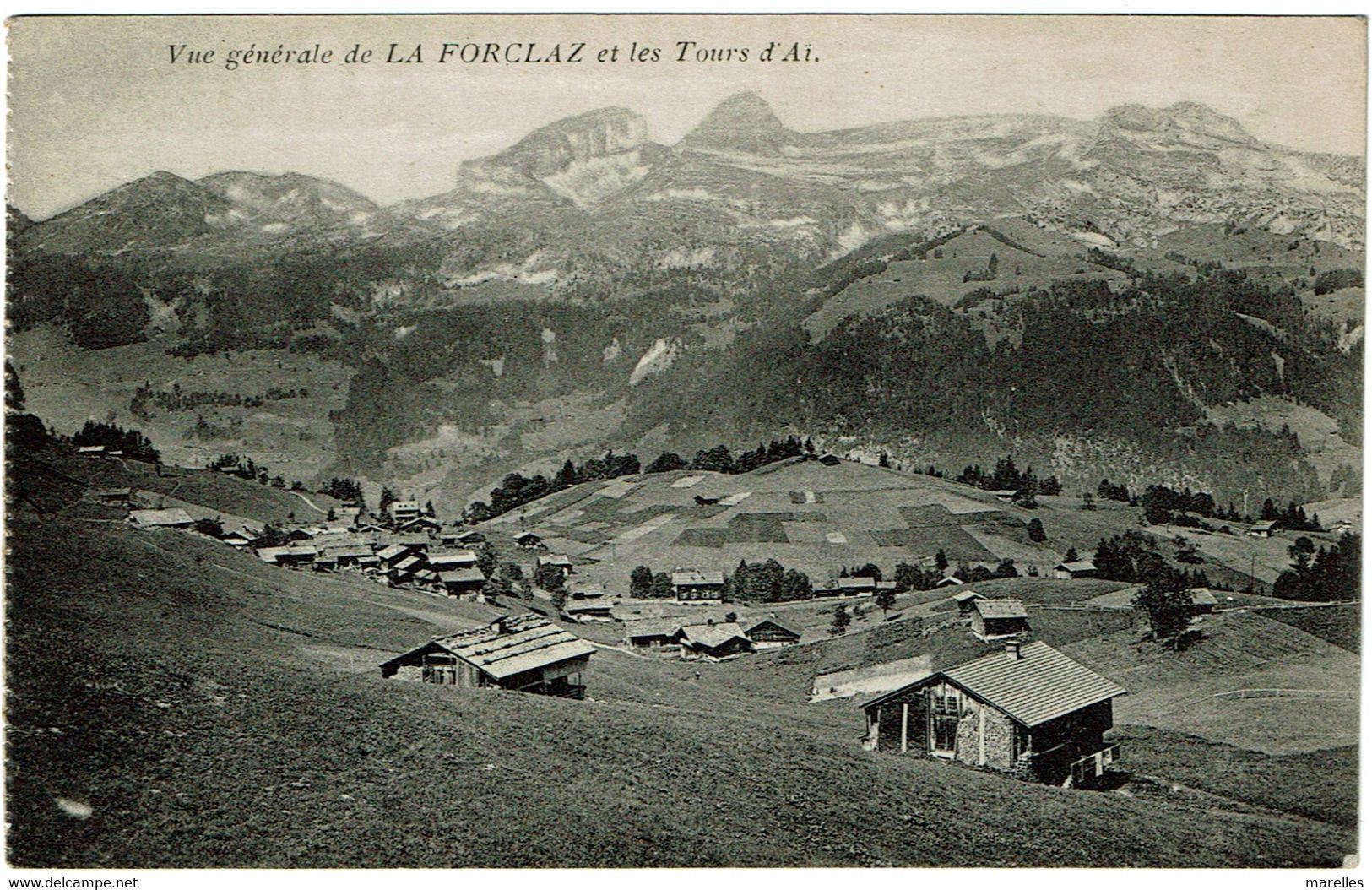 CPA Suisse. Vue Générale De LA FORCLAZ Et Les Tours D'Aï, Circulé 1926 - Altri & Non Classificati