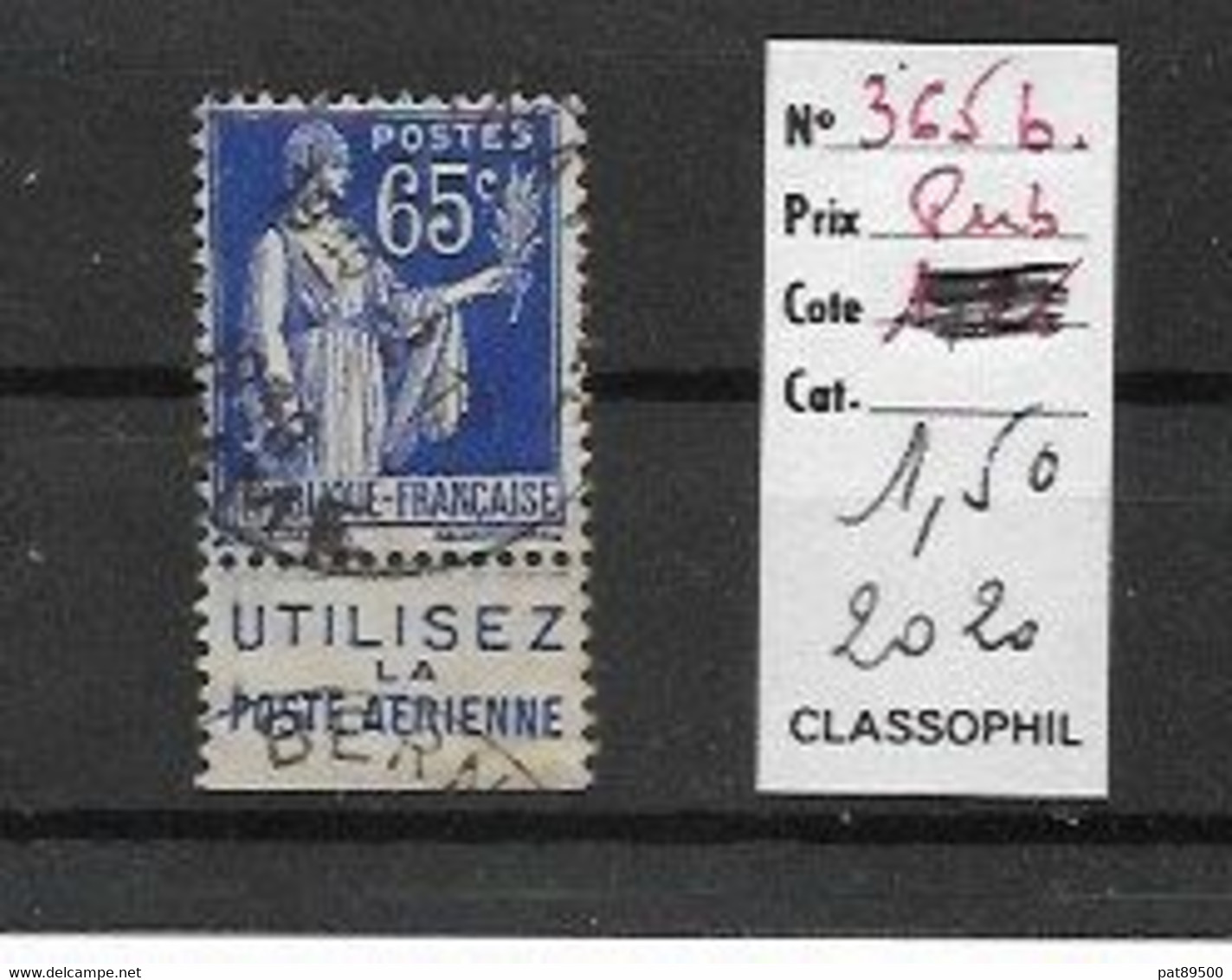 FRANCE 1937 Type PAIX  65 Cts Outremer YT N° 365b Oblitéré Avec Bande De Publicité " UTILISEZ La POSTE AERIENNE - Oblitérés