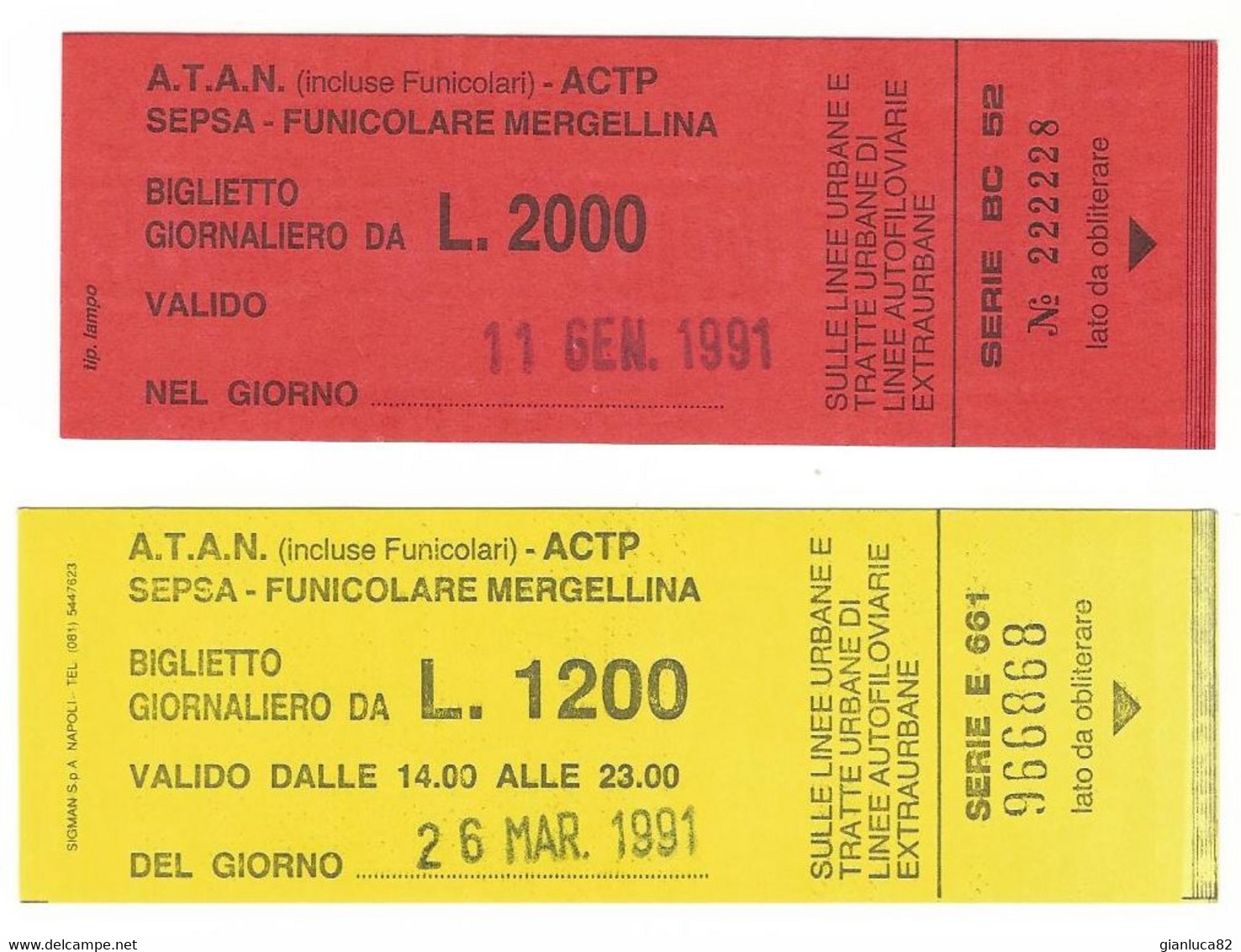 Lotto N. 2 Biglietti Giornalieri ATAN-ACTP Anno 1991 (55) Come Da Foto Biglietto Da 1200 E 2000 Lire - Europe