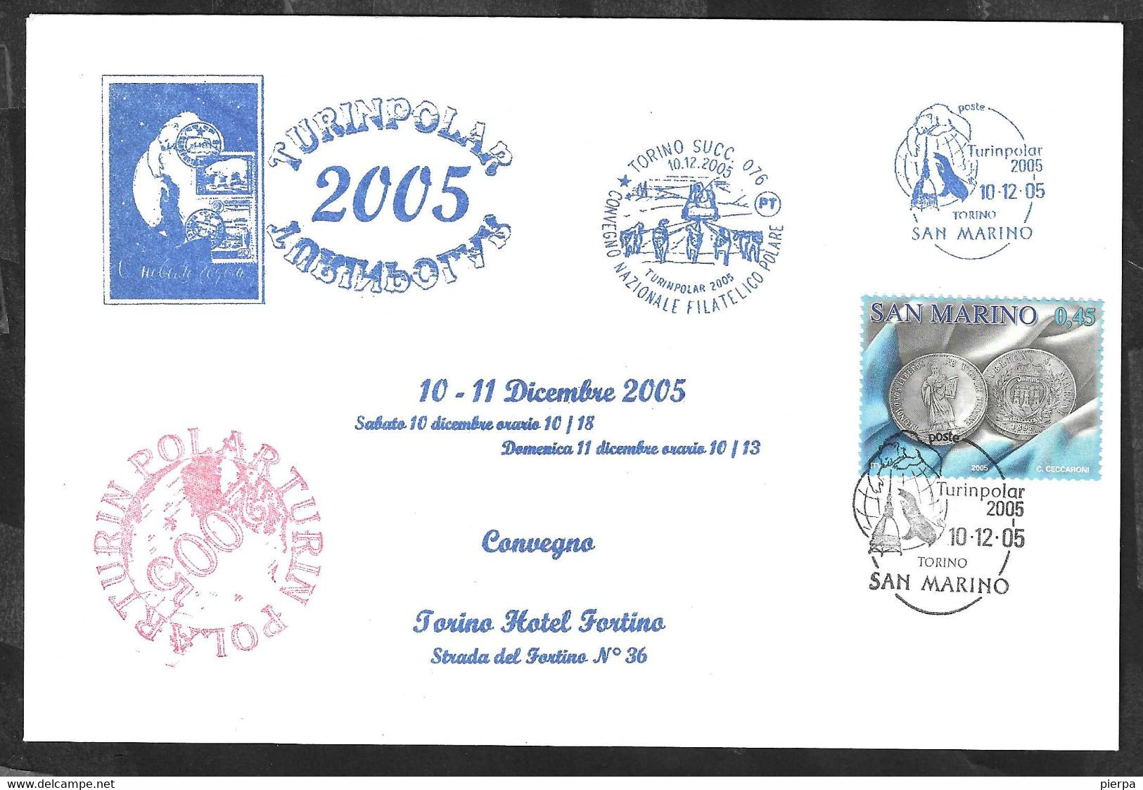 TURINPOLAR 2005- ANNULLO SPECIALE SAN MARINO SU BUSTA COMMEMORATIVA PER CONVEGNO NAZIONALE FILATELICO POLARE - Événements & Commémorations