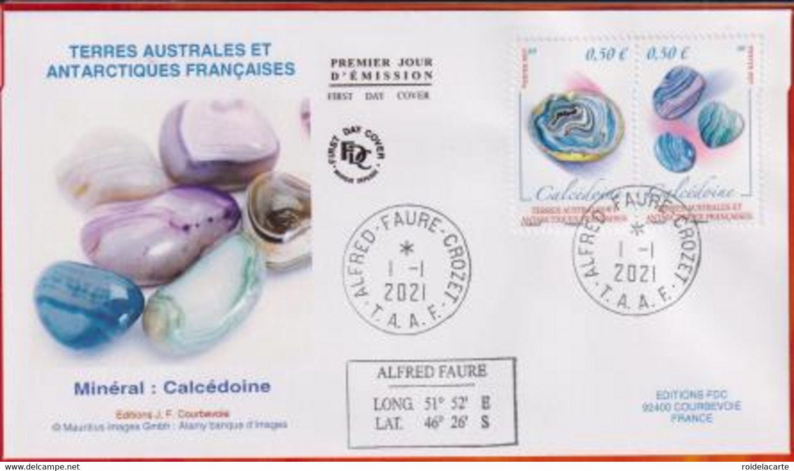 FDC # TAAF 2021 # Minéraux-Mineralien-minerals # Calcédoine-Chalcedony-Chalzedon-obl. Alfred Faure - Mineralen