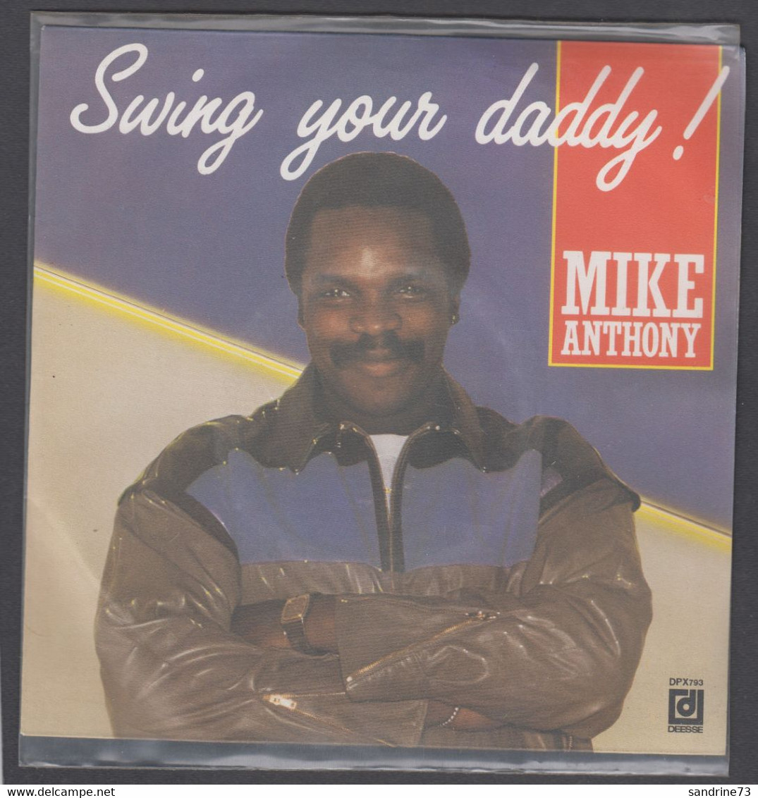 Disque Vinyle 45t - Mike Anthony - Swing Your Daddy ! - Dance, Techno En House