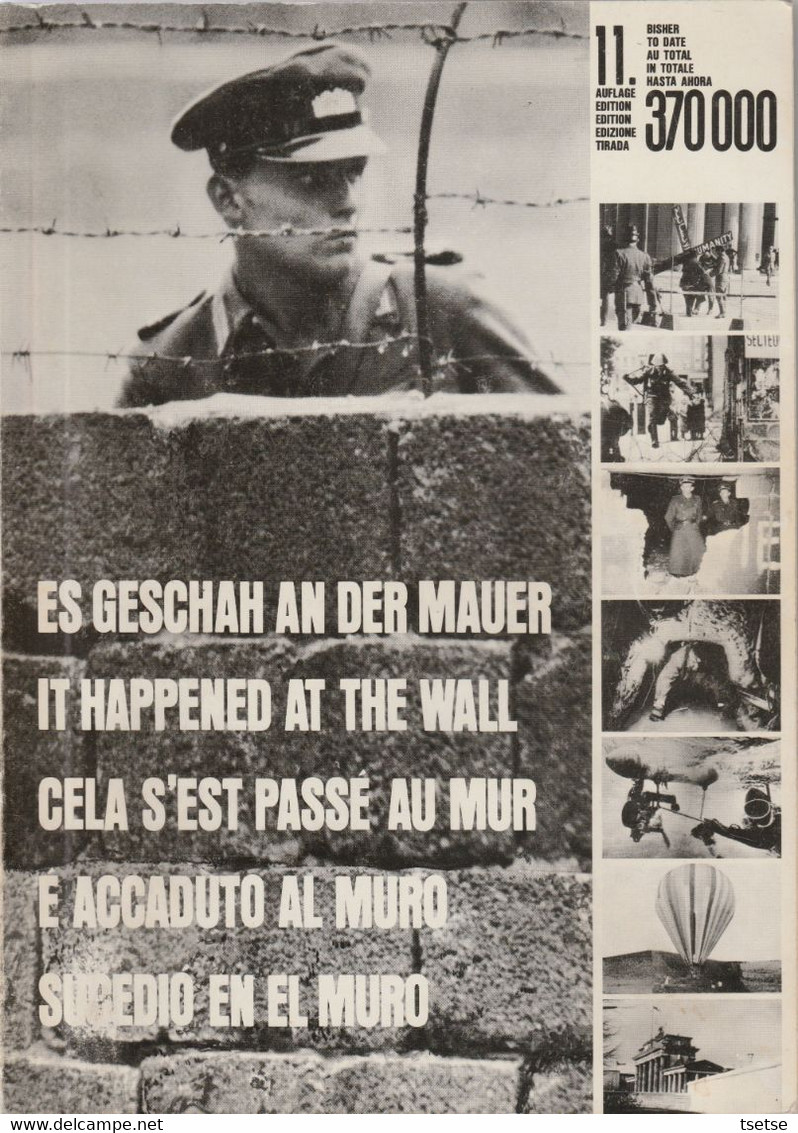 Mur De Berlin / Berlin Wall - Histoire / History -Texts In 5 Languages (German,English, Français ,Italian ,Spanje )1980 - Francés