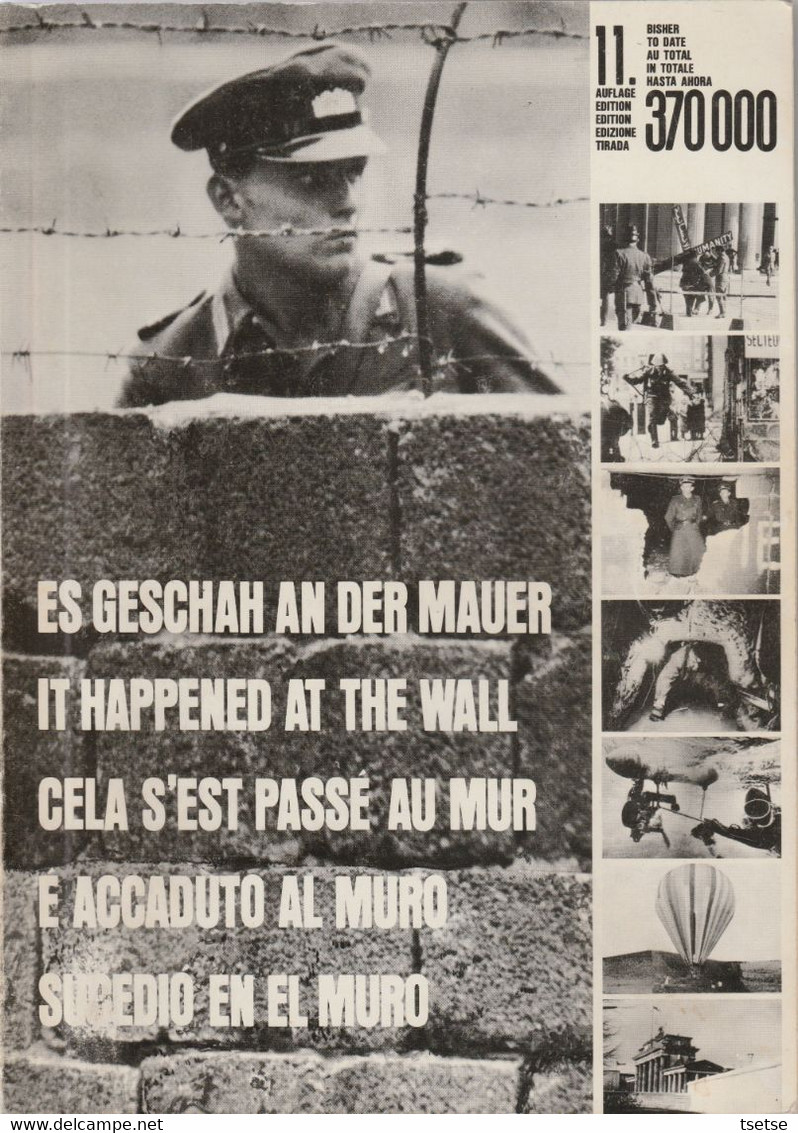 Mur De Berlin / Berlin Wall - Histoire / History -Texts In 5 Languages (German,English, Français ,Italian ,Spanje )1980 - Français