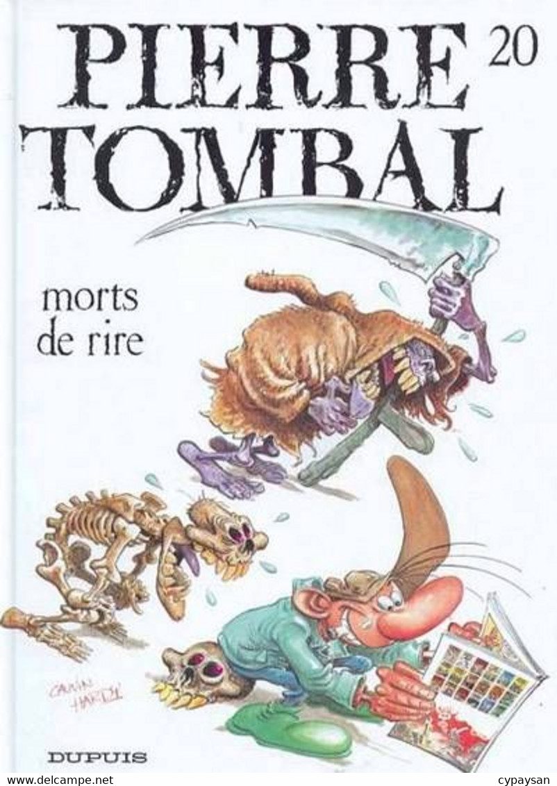 Pierre Tombal 20 Morts De Rire EO BE Dupuis 10/2002 Cauvin Hardy (BI6) - Pierre Tombal