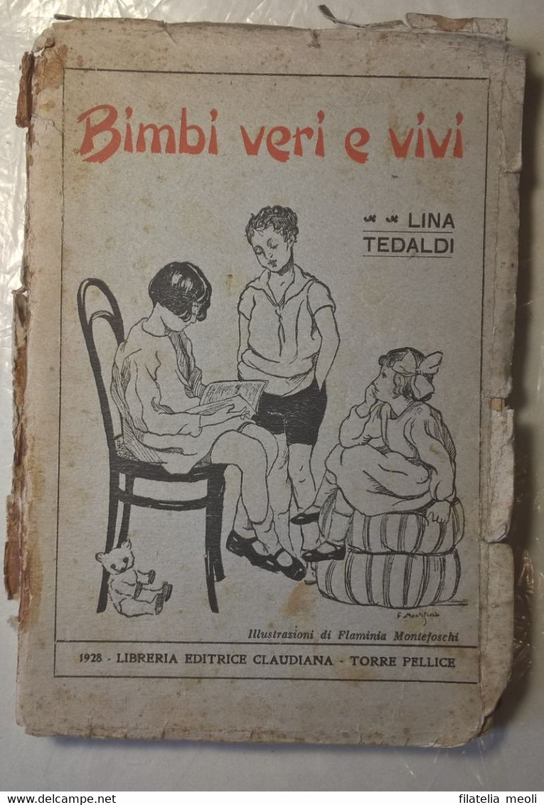 BIMBI VERI E VIVI LIBRO 1928 - Guerre 1939-45