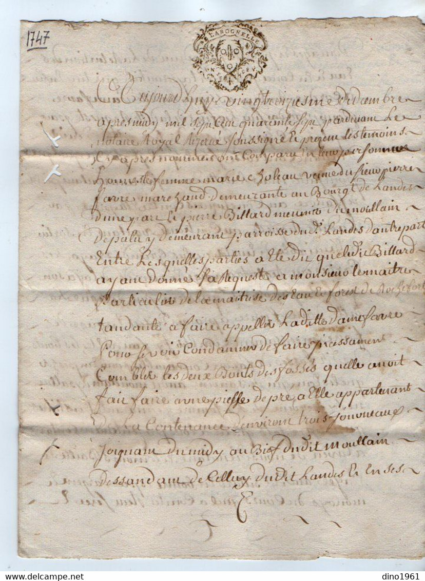 VP19.306 - Cachet De Généralité De LA ROCHELLE - Acte De 1747 Concernant Mr P. BILLARD Au Moulin De Pallut à LANDES - Seals Of Generality