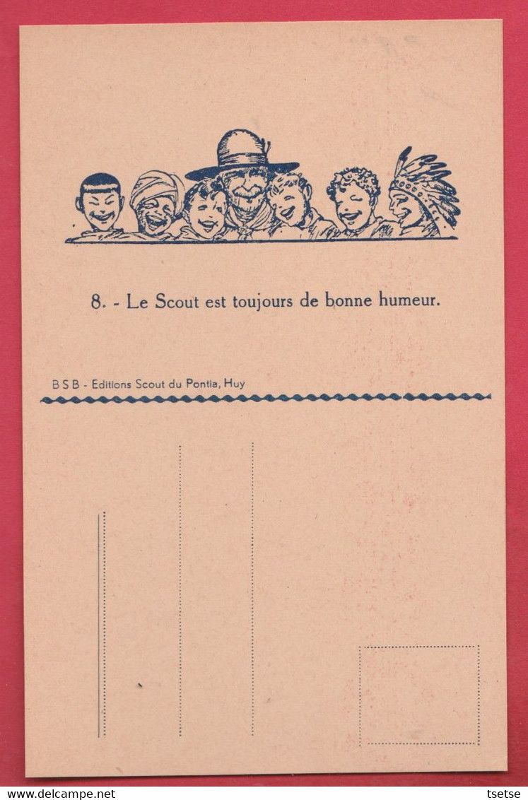 Scoutisme - Le Scout Est Toujours De Bonne Humeur - Illustrateur Jean Droit ( Voir Verso ) - Scoutismo