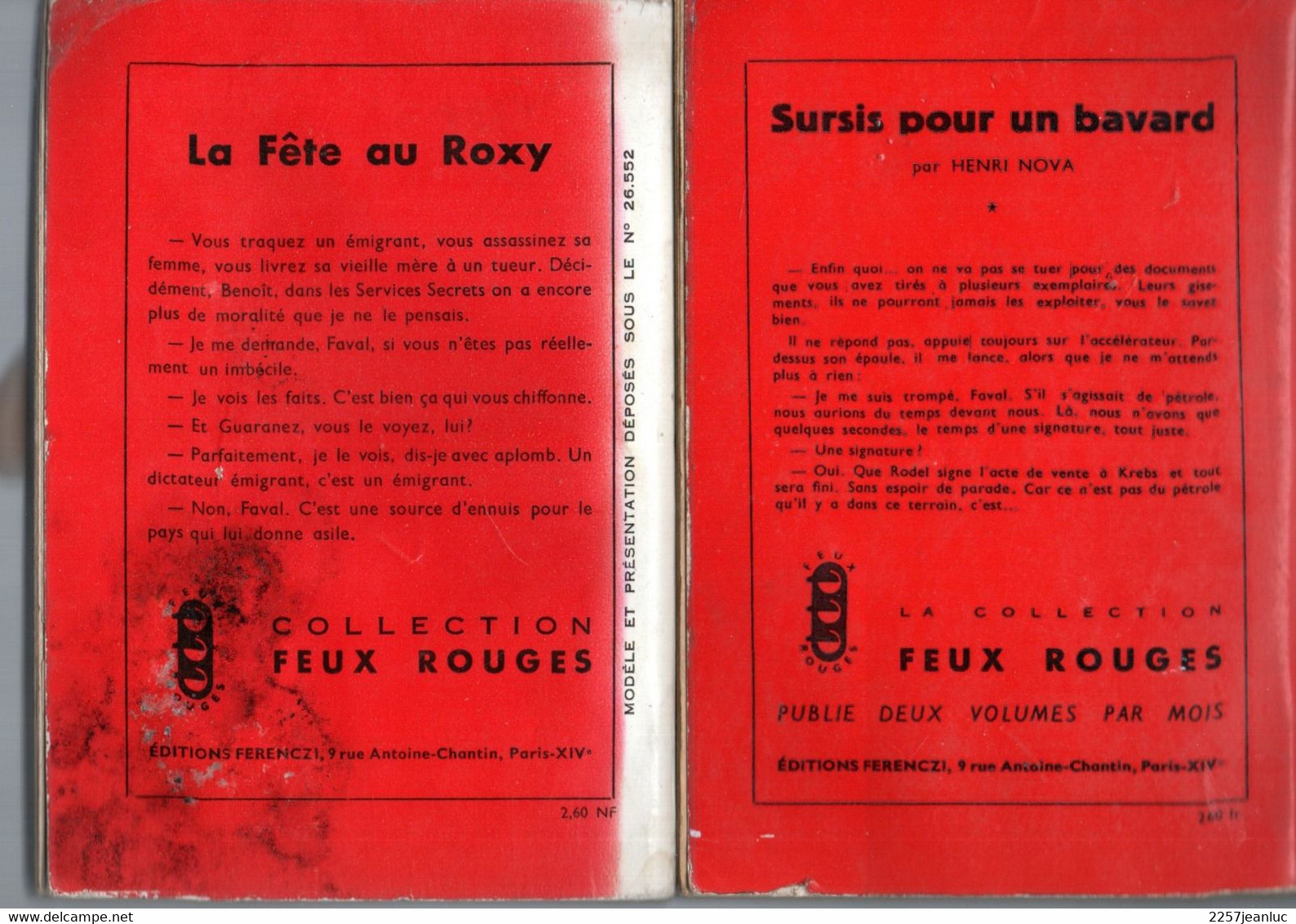 Romans Espionnage Feux Rouges Ferenczi * La Fête Au Roxy & Sursis Pour Un Bavard *  N : 17 Et 49  De1959 & 1960 - Autres & Non Classés