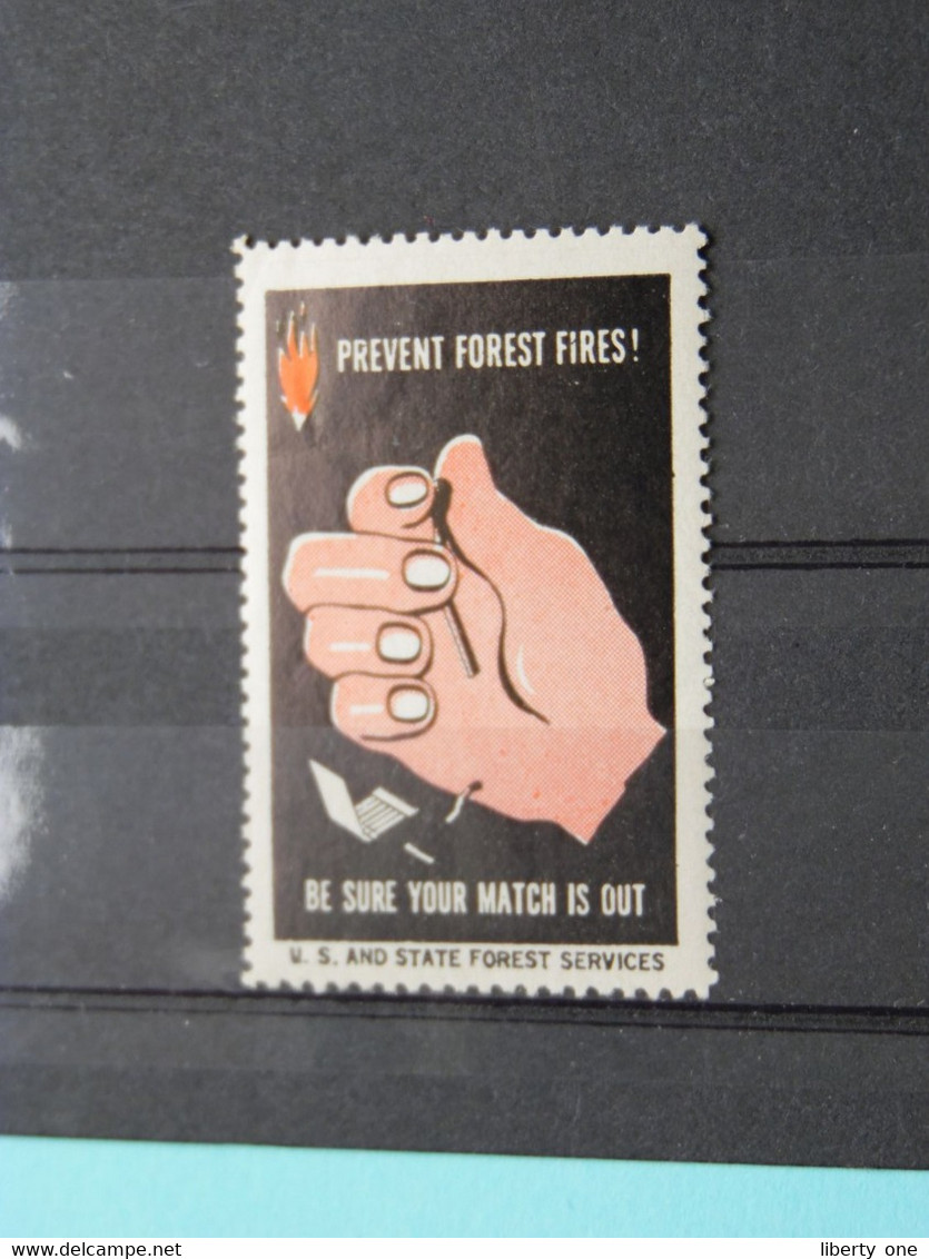 U.S. And STATE FOREST Services : PREVENT FOREST FIRES ( Sluitzegel Timbres-Vignettes Picture Stamp Verschlussmarken ) - Gebührenstempel, Impoststempel