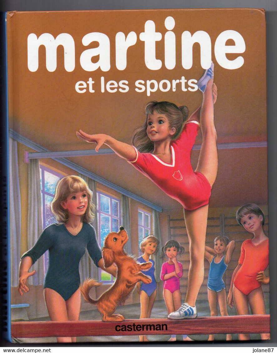 DELAHAYE/MARLIER   -  MARTINE ET LES SPORTS  -   BICYCLETTE CHEVAL NAGER VOILE OPERA MONTGOLFIERE CIRQUE TACOTS - Casterman