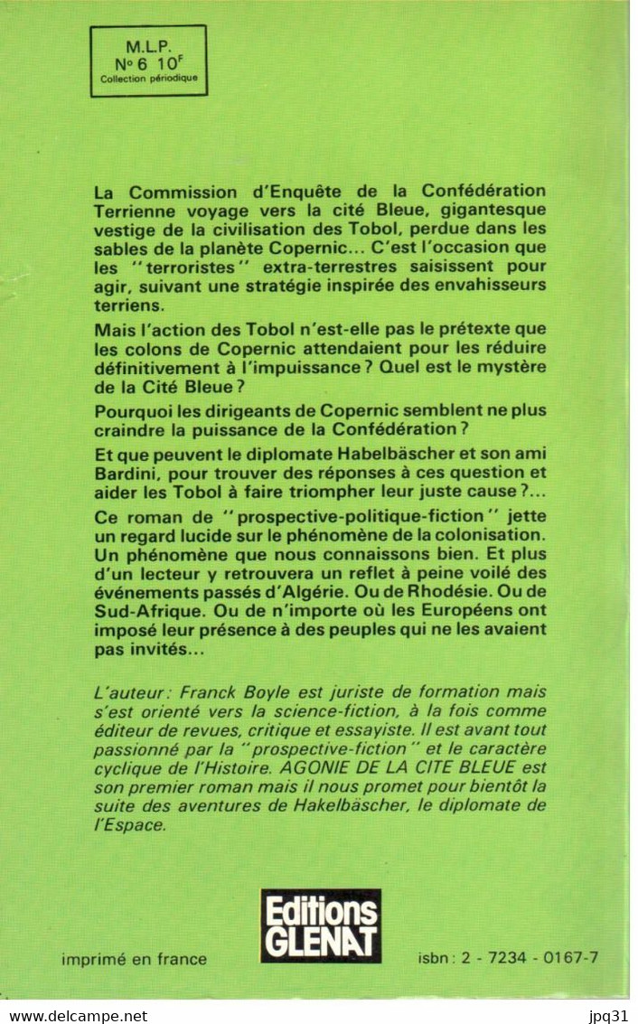 Franck Boyle - L’agonie De La Cité Bleue - Glenat Train D’enfer - 1980 - Glenat