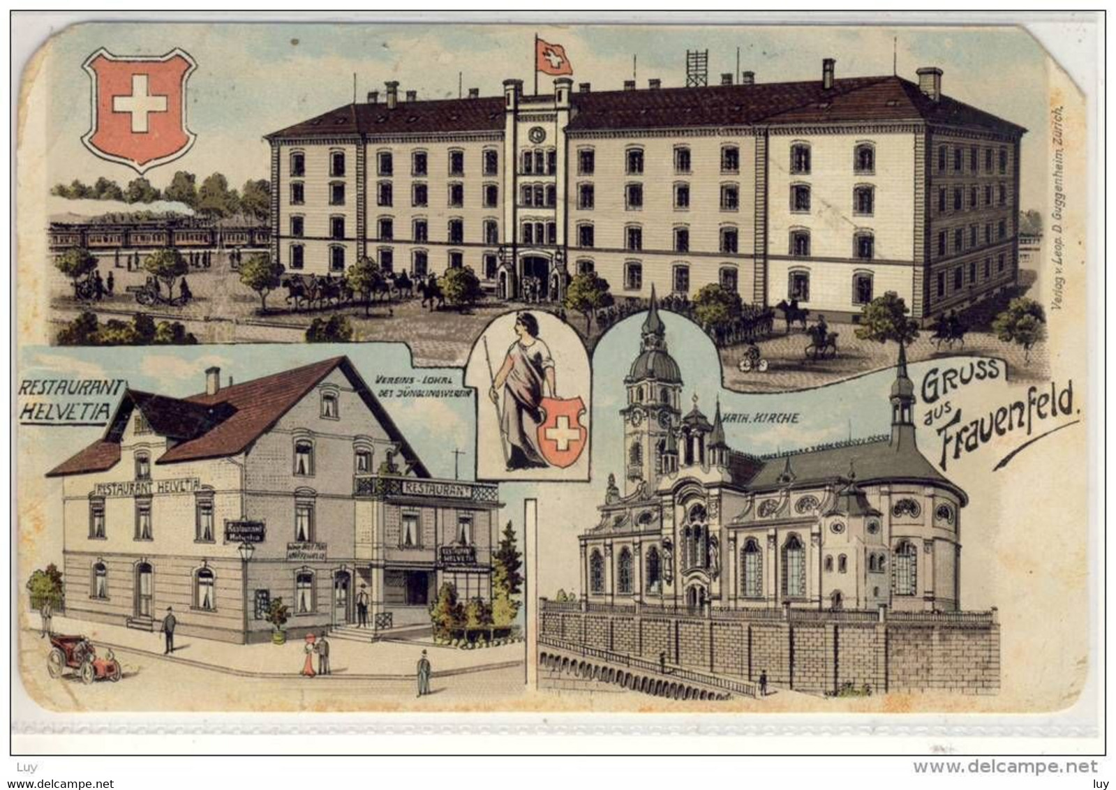 Gruss Aus FRAUENFELD - Litho, 1907, Restaurant HELVETIA, Vereins-Lokal Des Jünglingsverein, Edit. Guggenheim - Frauenfeld