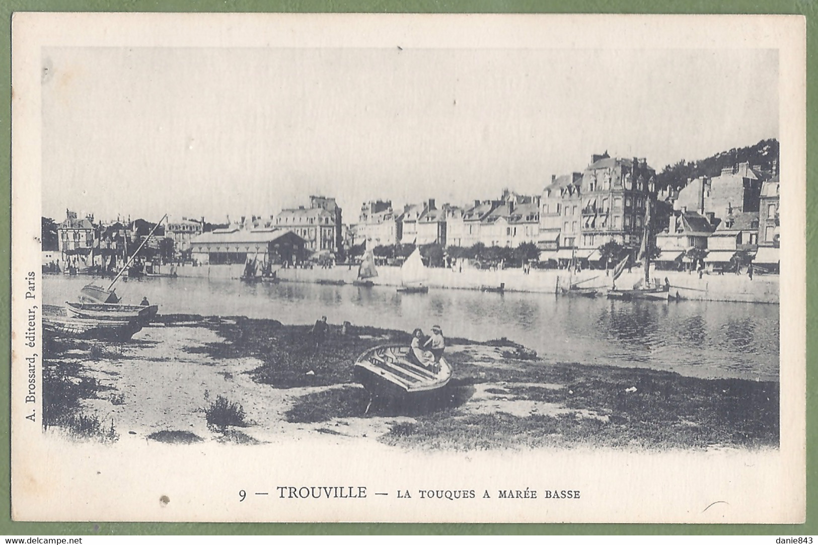 CPA  Dos Précurseur Vue Très Rare - CALVADOS - TROUVILLE - LA TOUQUES A MARÉE BASSE - Animation, Barque - A Brossard / 9 - Trouville