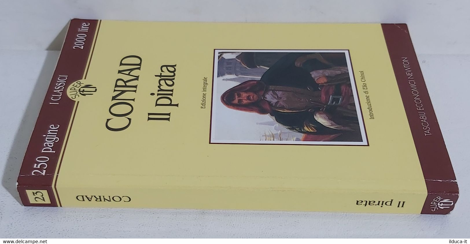 I103677 V Joseph Conrad - Il Pirata - Newton 1993 - Azione E Avventura