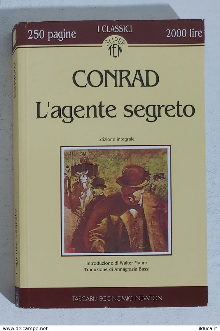 I103678 V Joseph Conrad - L'agente Segreto - Newton 1993 - Gesellschaft, Wirtschaft, Politik