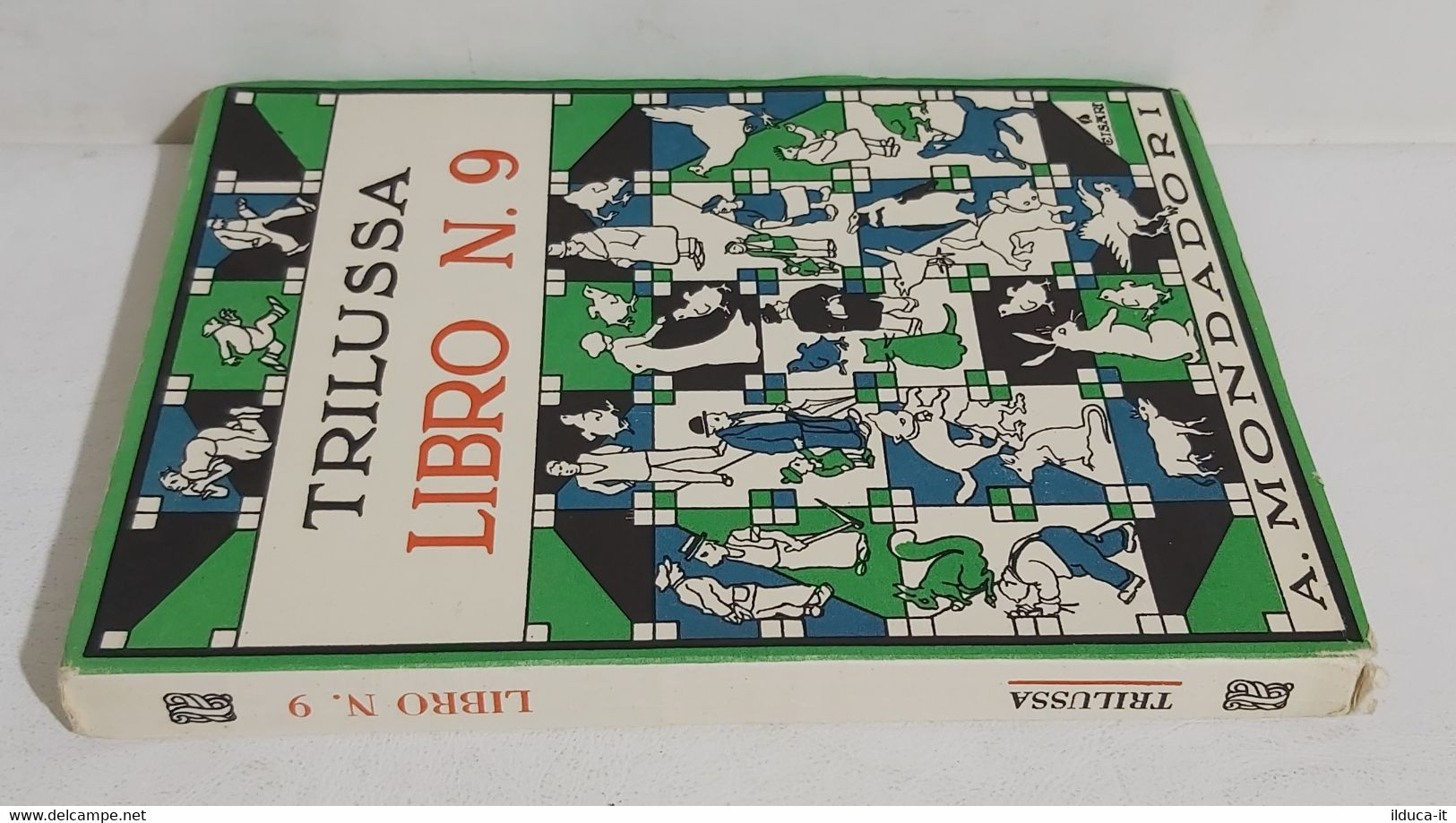 I103692 Trilussa - Libro N. 9 - Mondadori 1935 - Poetry