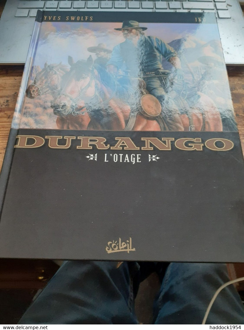 L'otage Durango YVES SWOLFS IKO Soleil 2021 - Durango