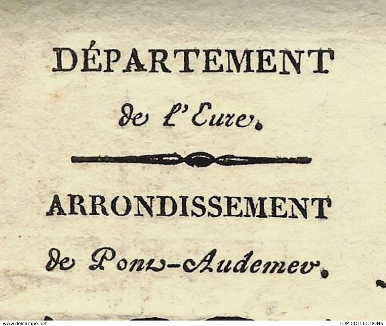 1822 ENTETE ROYAUME DE FRANCE JUSTICE PRESIDENT TRIBUNAL CVIL PONT AUDEMER Eure Sign. Delaman - Historische Documenten