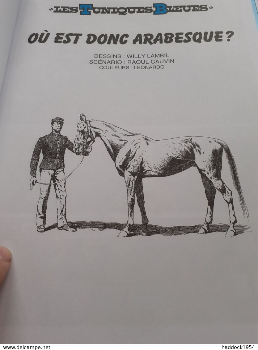 Où Est Donc Arabesque ? WILLY LAMBIL RAOUL CAUVIN Dupuis 2021 - Tuniques Bleues, Les