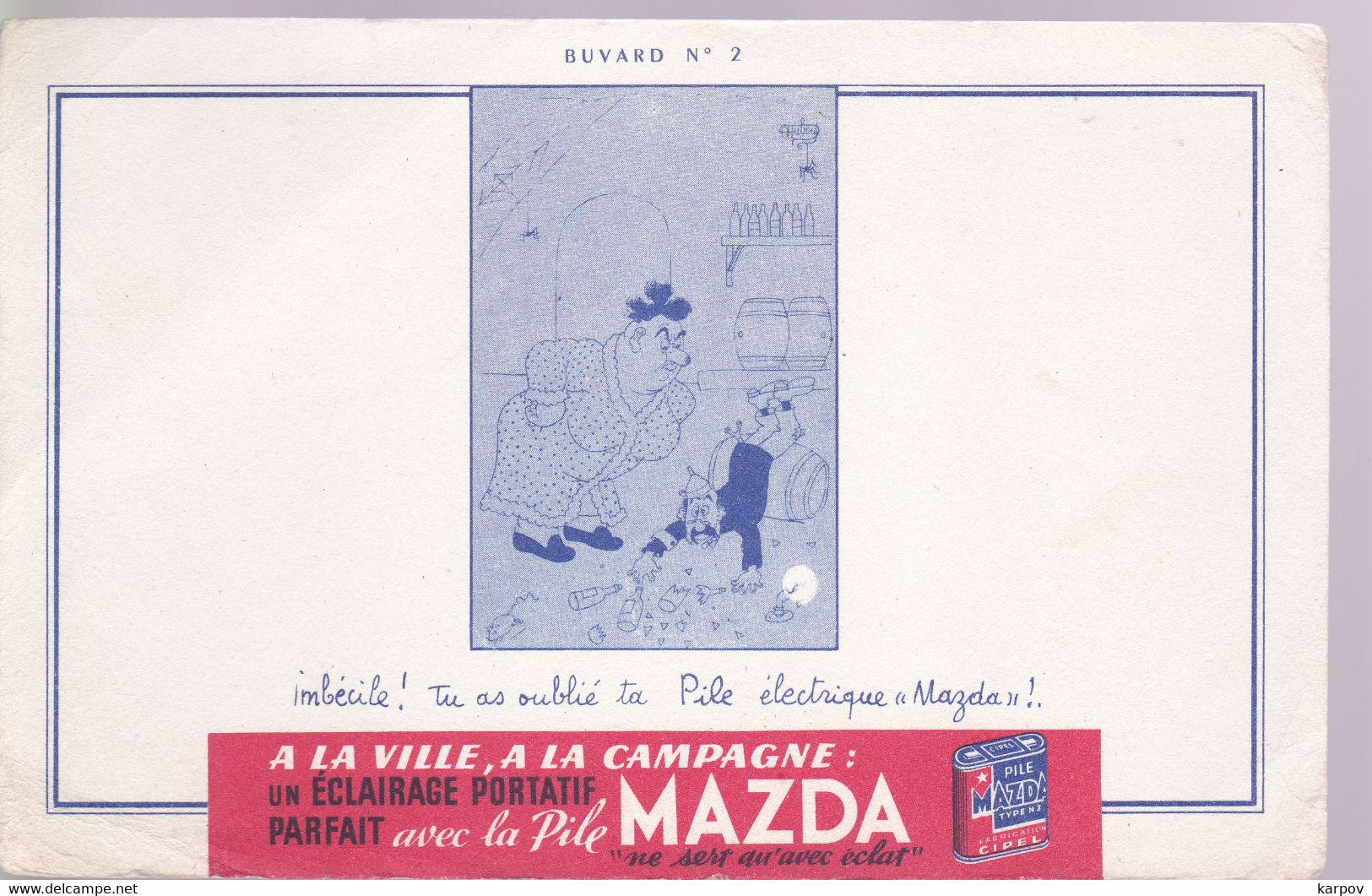 BUVARDS -  PILE  MAZDA  N° 2 - Piles