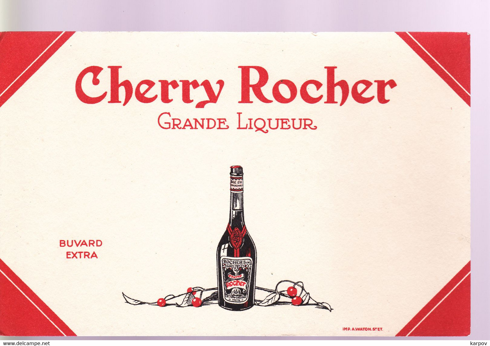 BUVARDS -  CHERRY ROCHER - GRANDE LIQUEUR - Soep En Saus