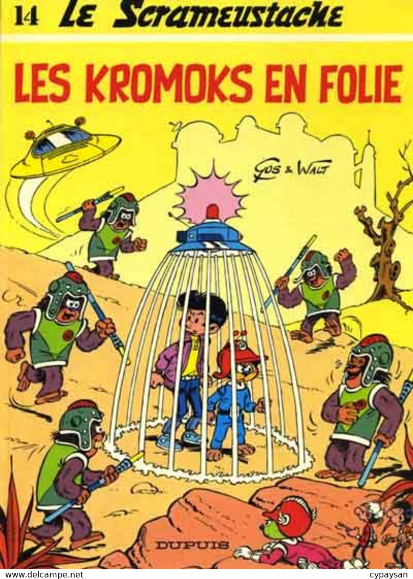 Le Scrameustache 14 Les Kromoks En Folie EO  BE Dupuis 10/1985 Gos (BI6) - Scrameustache, Le