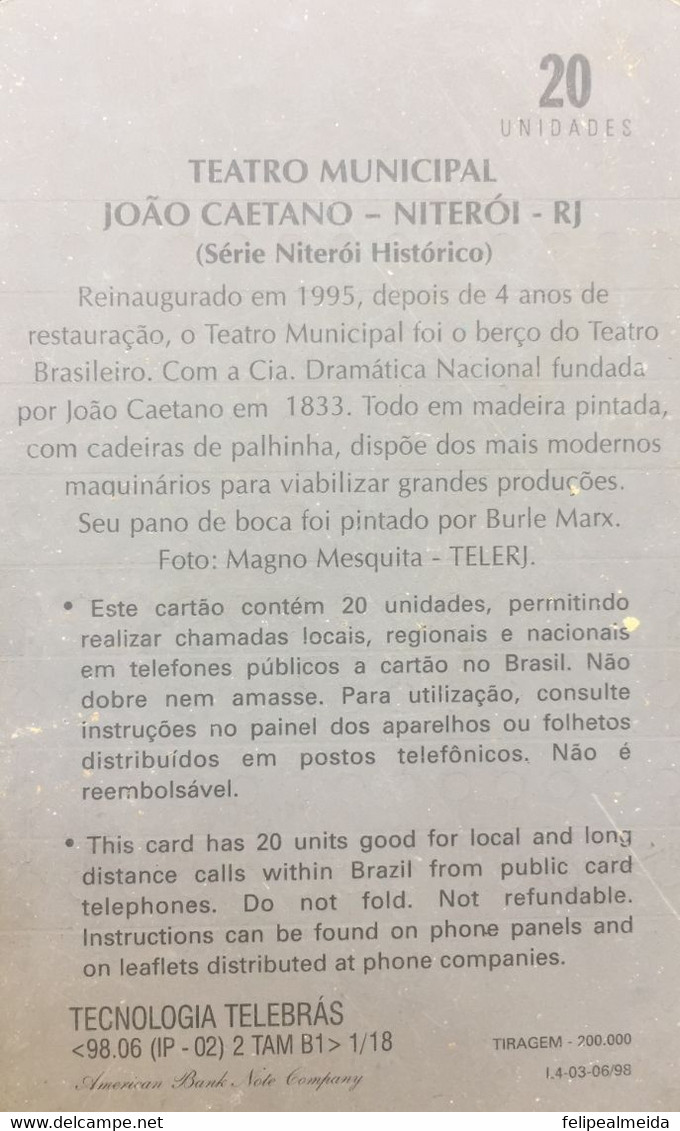 Phone Card Manufactured By Telebras In 1998 - Series Series Niterói Historico - João Caetano Municipal Theater - Niterói - Culture