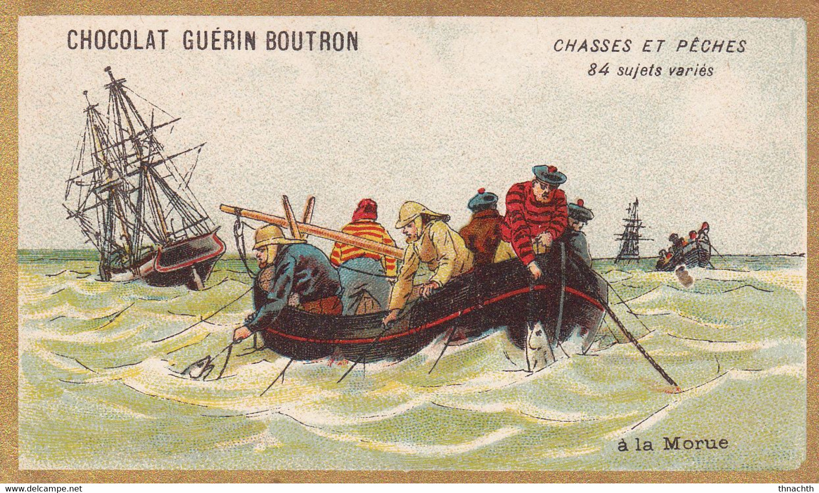 Chromo CHOCOLAT GUERIN BOUTRON - Chasses Et Pêches Morue - Guérin-Boutron
