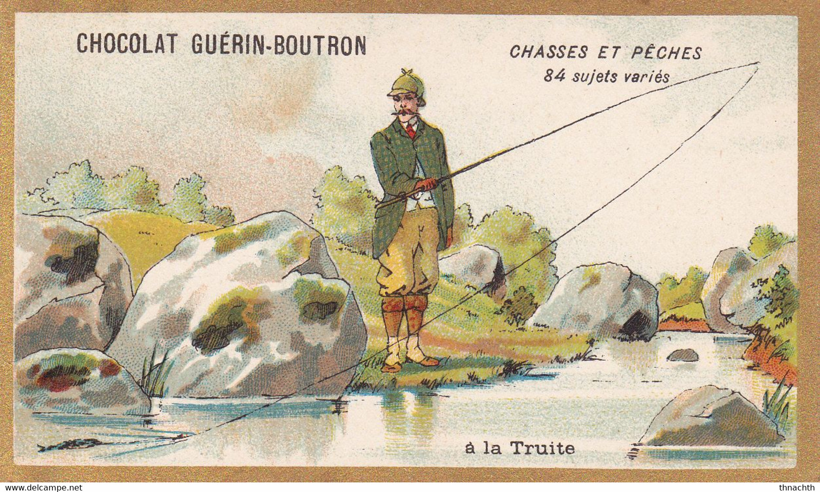 Chromo CHOCOLAT GUERIN BOUTRON - Chasses Et Pêches Truites - Guerin Boutron