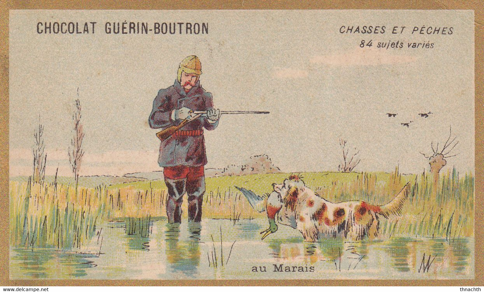 Chromo CHOCOLAT GUERIN BOUTRON - Chasses Et Pêches Au Marais - Guerin Boutron