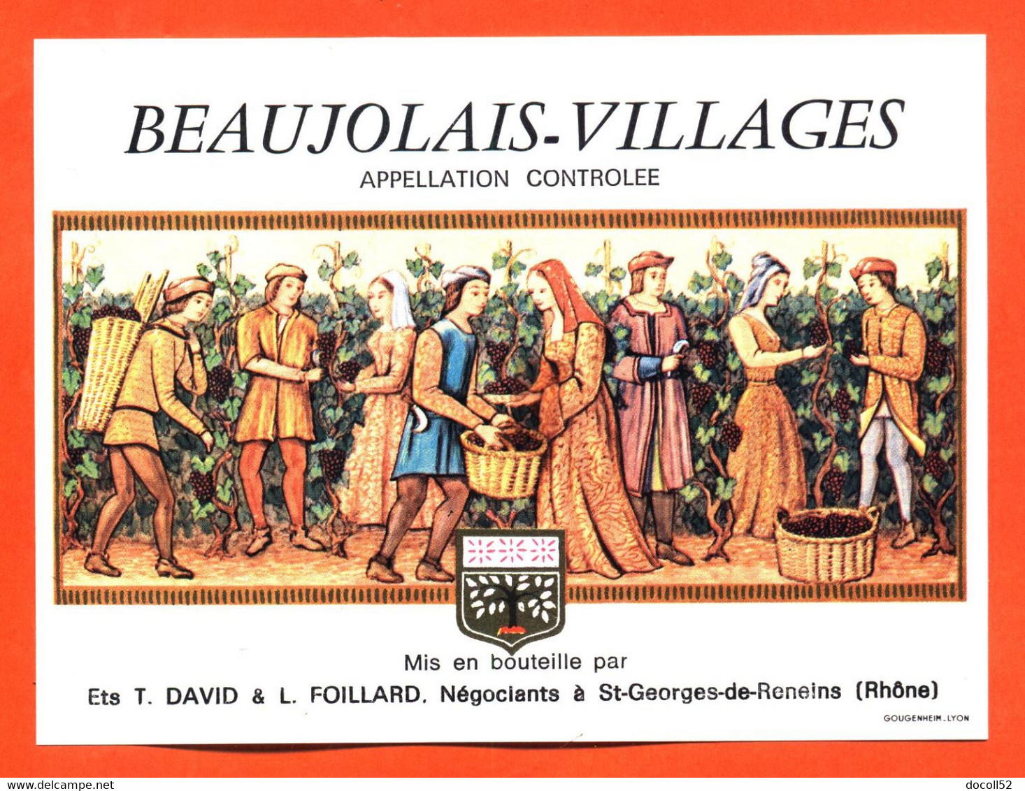 Etiquette De Vin Beaujolais Villages Primeur David Et Foillard à Saint Georges - Beaujolais