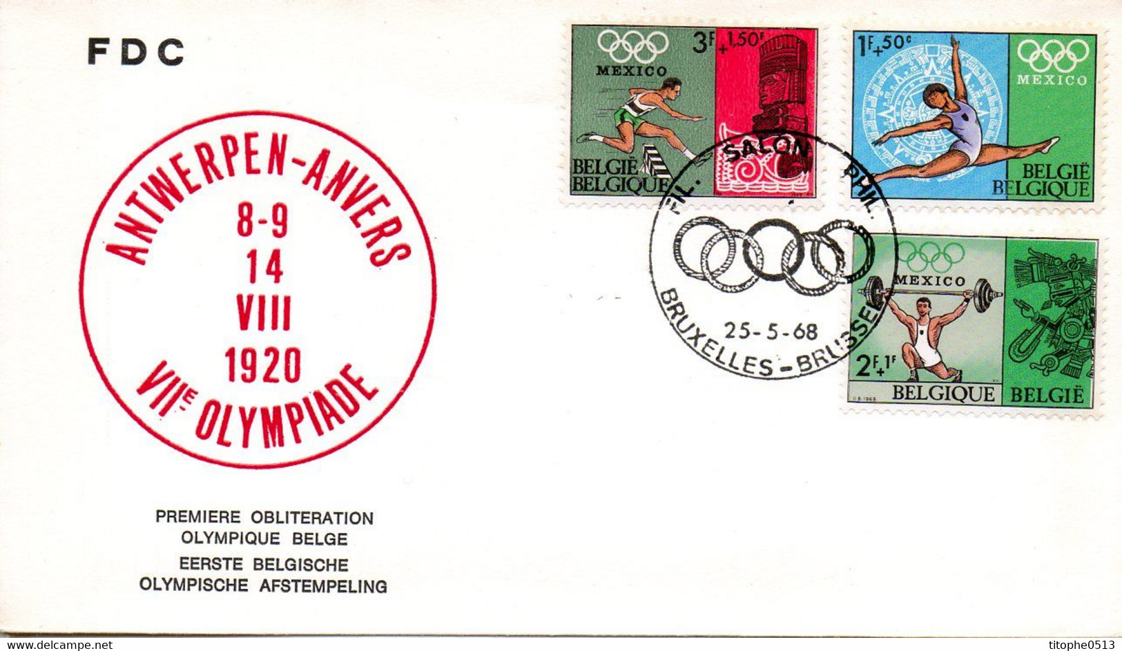 BELGIQUE. Enveloppe 1er Jour De 1968. Première Oblitération Olympique Belge. - Verano 1920: Amberes (Anvers)