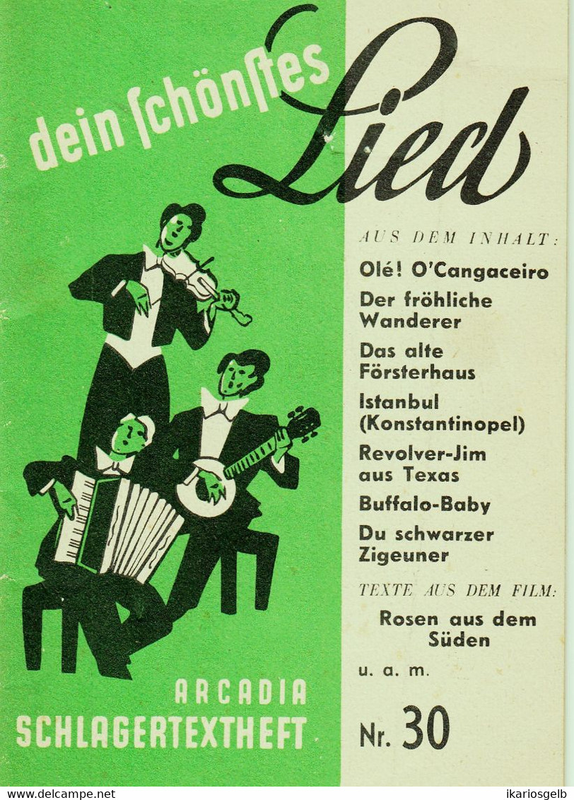SCHLAGERTEXTHEFT 1954 " Arcadia # 30 " 29 Schlagertexte Z B Bully Buhlan U V A Verlag Tempoton Sikorski Reklame A6 - Musica