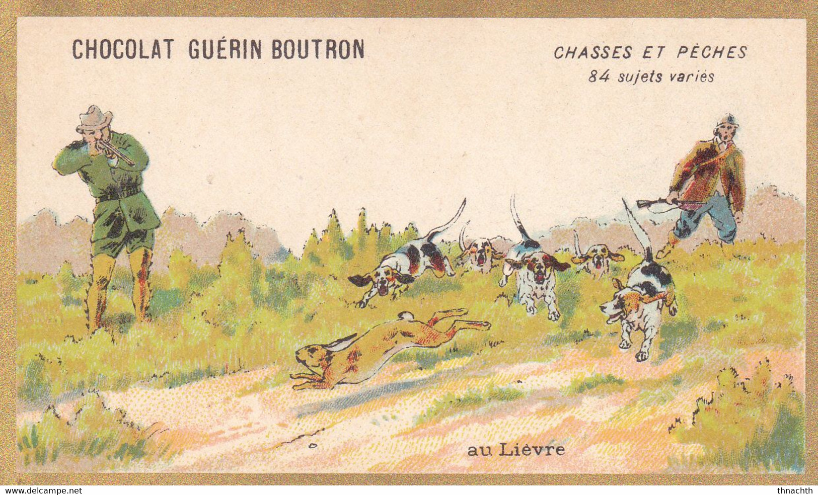 Chromo CHOCOLAT GUERIN BOUTRON - Chasses Et Pêches Au Liévre - Guérin-Boutron