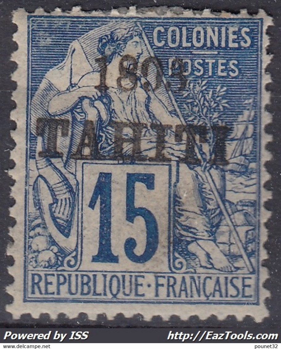 TAHITI : 15c BLEU SURCHARGE 1893 N° 24 NEUF * GOMME AVEC CHARNIERE - COTE 100 € - Unused Stamps